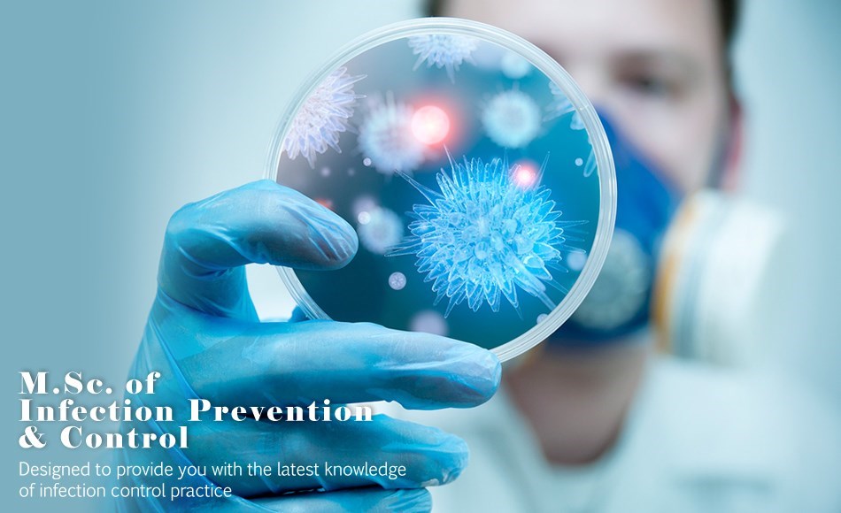 M.Sc. in Infection Prevention and Control