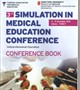 Simulation in medical education conference (SIMEC) 2014